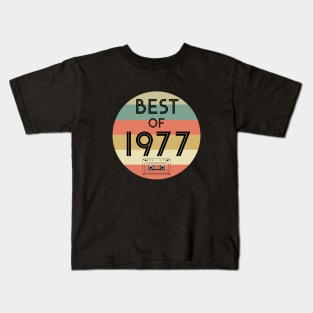 Best of 1977 vintage Kids T-Shirt